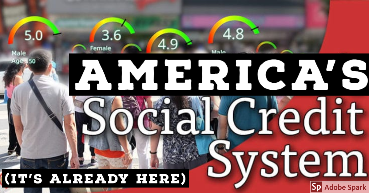 Forget About The Chinese, American Social Credit Scores ...